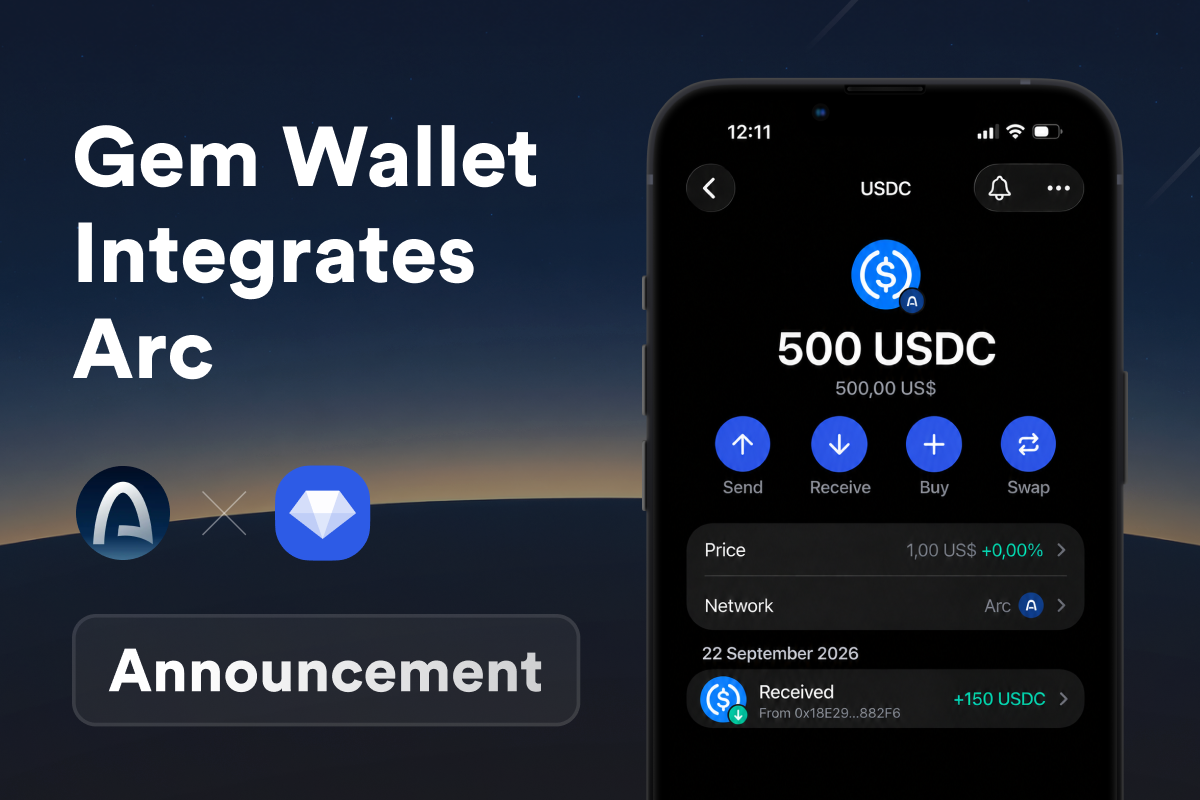 Gem Wallet Integrates Arc: Circle's Blockchain for USDC Payments and Stablecoin Finance