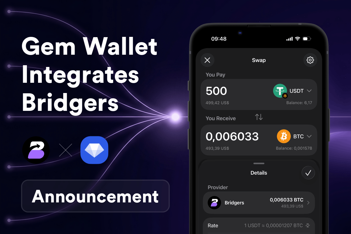 Gem Wallet Bridgers সংযুক্ত করেছে: বিটকয়েন, ইথেরিয়াম, Solana এবং আরও অনেক নেটওয়ার্কে ক্রস-চেইন swap
