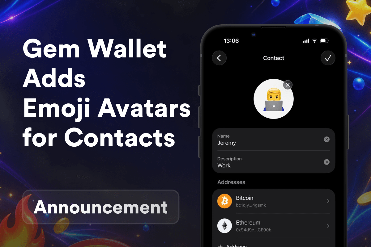 Gem Wallet Introduces Emoji Avatars for Contacts: Recognize the Recipient at a Glance