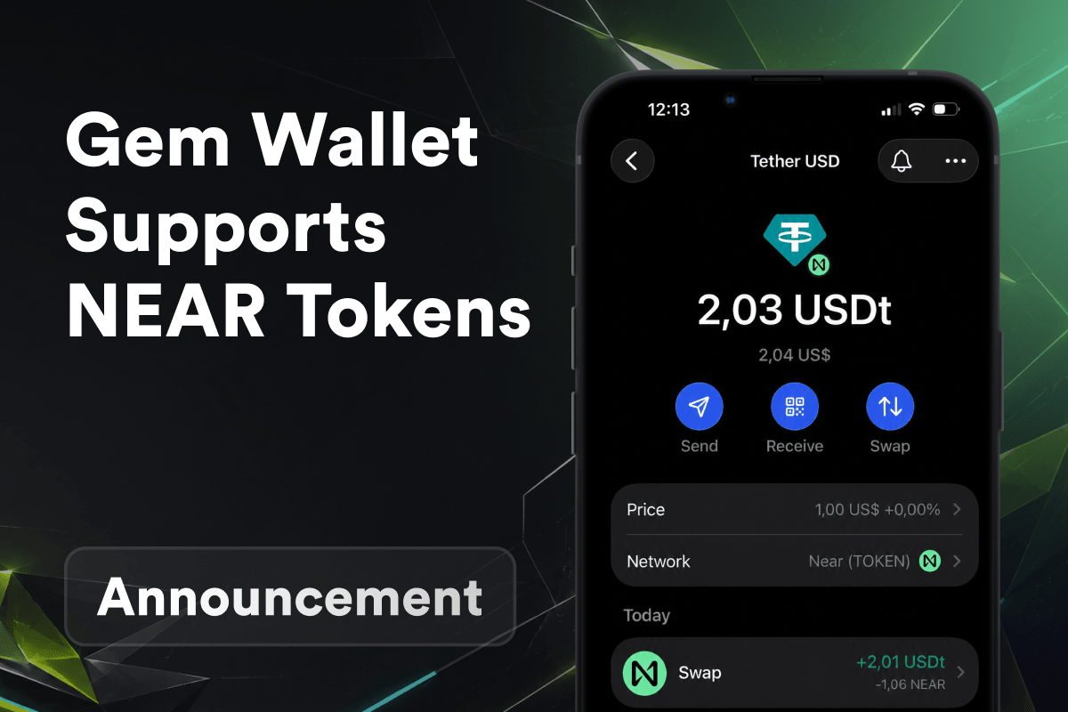Gem Wallet Supports NEAR Tokens: Store, Manage, and Swap Onchain and Cross-Chain