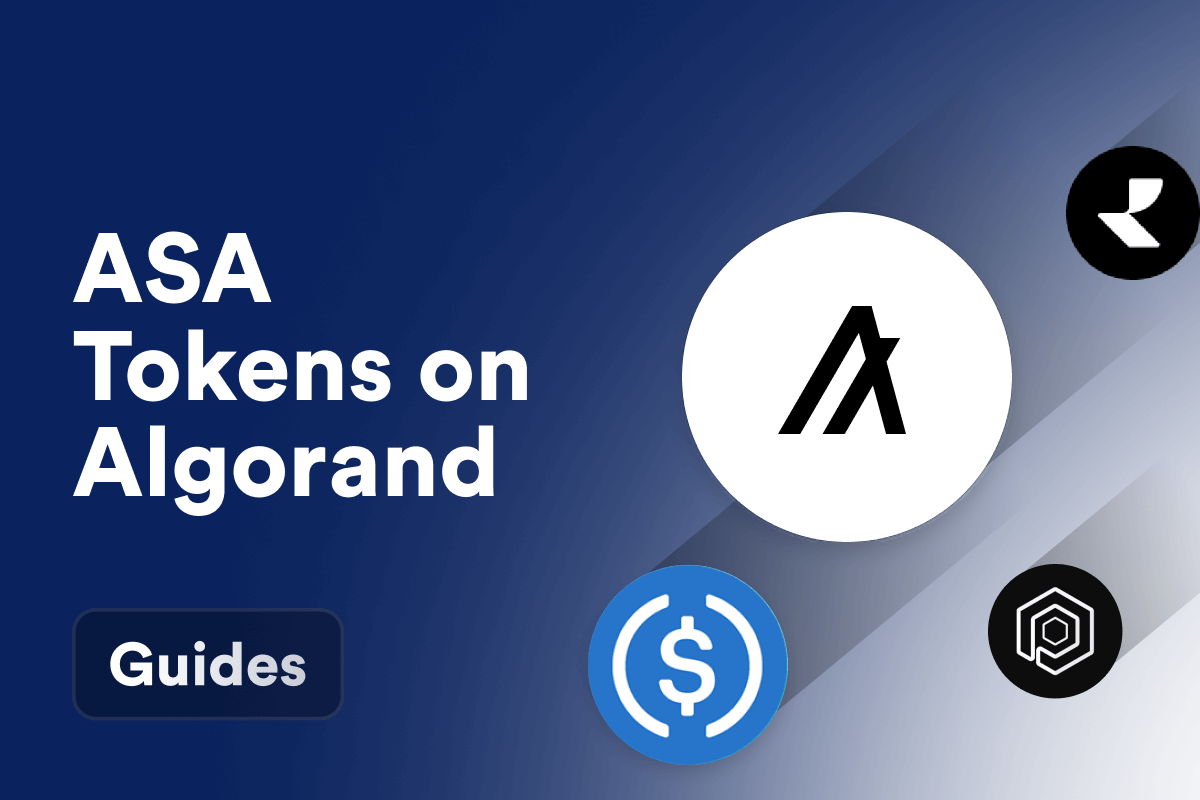 What Is ASA (Algorand Standard Assets) and What You Need to Know About Tokens on the Algorand Blockchain